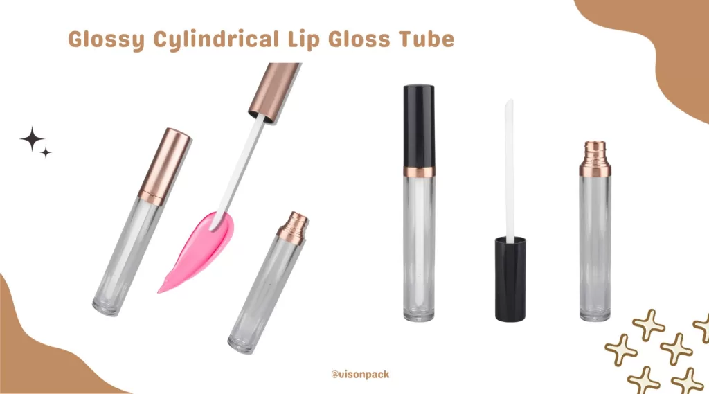 Glossy Cylindrical Lip Gloss Tube